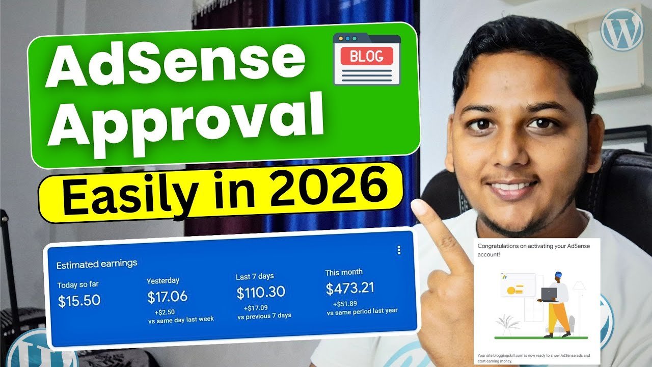 Google AdSense Approval Strategies 2026: The Ultimate Guide to Fast and Guaranteed Approval